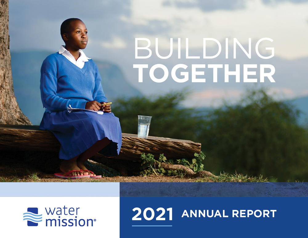 Water Mission 2021 Annual Report